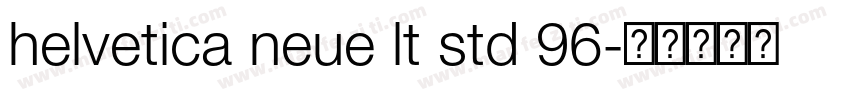 helvetica neue lt std 96字体转换